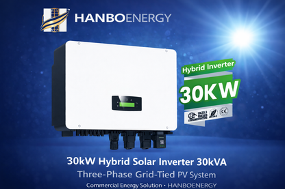 HanboEnergy 30-100kW Hybrid Solar Inverter | 100kVA Three-Phase Grid-Tied System | Commercial & Industrial Use